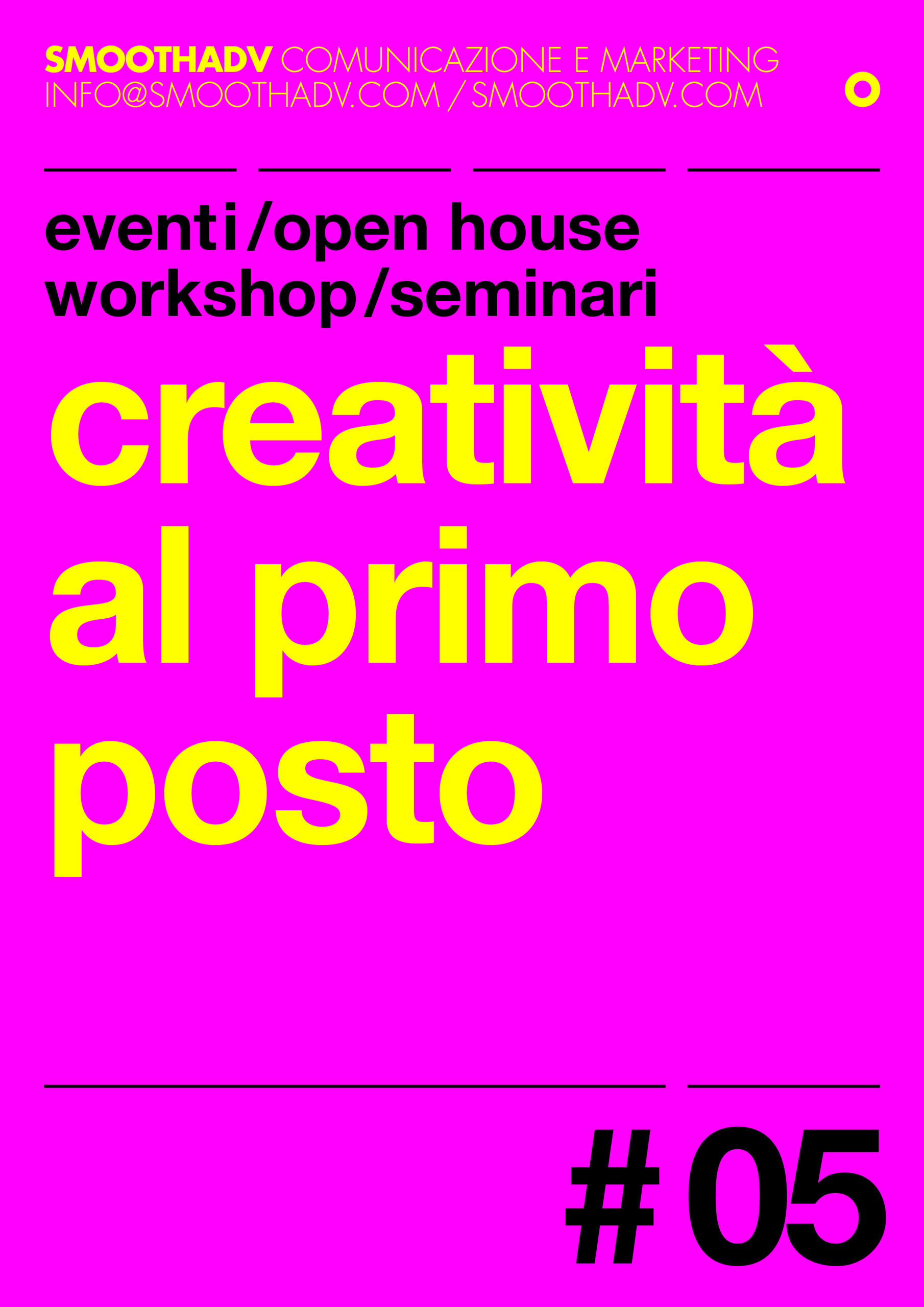 smoothadv eventi, creatività al primo posto